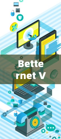 Betternet VPN 在 Windows 上的安装和使用步骤如下 Betternet VPN 在 Windows 上的安装和使用步骤如下